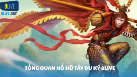 Nổ hũ Tây Du Ký 8Live - Slot game đậm chất sử thi phương Đông